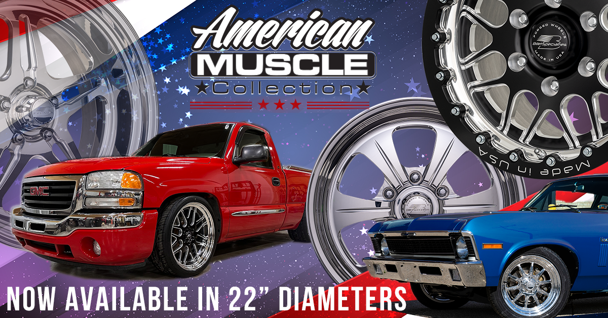 AMERICAN MUSCLE IS NOW AVAILABLE IN 22″