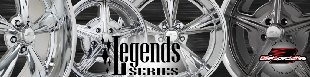 billet specialties wheels legends series
